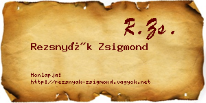Rezsnyák Zsigmond névjegykártya